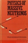 BOEHM, F, VOGEL, P. - Physics of massive neutrinos.