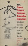 Stryk, Lucien & Takashi Ikemoto (Edited and translated by ...) - Zen: Poems, Prayers, Sermons, Anecdotes, Interviews