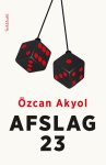 Özcan Akyol - Afslag 23