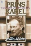 Michel Capon - Prins Karel, seigneur van Raversijde. petites histoires