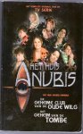 Taneja, Anjali - Het huis Anubis Omnibus - De geheime club van de oude wilg / Het geheim van de tombe Taneja, Anjali - Het huis Anubis Omnibus - De geheime club van de oude wilg / Het geheim van de tombe