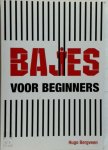 Hugo Bergveen 94773 - Bajes voor beginners de namen van gedetineerden en personeelsleden zijn feingeerd