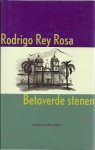 Rey Rosa, Rodrigo - Betoverde Stenen