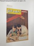 Aufklärungsdienst für Jugendschutz (Hrsg.): - Gib acht! Illustrierte Schülerzeitschrift : April 1955 :