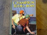 Draper Ben/Garrett Edgar. e.a, diverse schrijvers - Champion Book for Boys