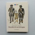 Baldacci, Valentino - Pinocchio e la sua immagine Baldacci, Valentino - Pinocchio e la sua immagine