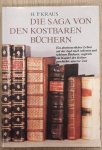 KRAUS,  H. P. - Die Saga von den kostbaren Büchern.