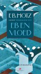  - F.B. HOTZ – Eb en Vloed  - 2cd-luisterboek - uitg. Arbeiderspers