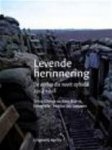 Brants, Chrisje; Brants, Kees; Leeuwen, Marius van  [fotografie] - Levende herinnering. De oorlog die nooit ophield 1914-1918.