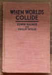 Balmer, Edwin and Wylie, Philip - When Worlds Collide