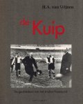 Wijnen, H.A. - De Kuip -De geschiedenis van het stadion Feyenoord