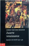 Chris van Der Heijden 232716 - Zwarte renaissance Spanje en de wereld 1492-1536