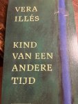 Illes - KIND VAN EEN ANDERE TYD