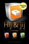 J. Wiegers - HIJ EN JIJ