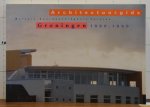 Beek, Johan van der - Blonk, Arthur (foto's) - architectuurgids Groningen 1900 - 1990