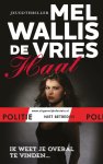 Mel Wallis de Vries - Haat