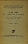 AUGUSTINUS, AURELIUS, AUGUSTINE - De catechizandis rudibus. Dritte durchgesehene Auflage der 2. Ausgabe mit einer Einleitung von P. Drews. Hrsg. von G. Krüger.