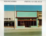 WENDERS, Wim - Wim Wenders - Written in the West. [English].