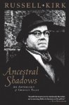 Russell Kirk - Ancestral Shadows An Anthology of Ghostly Tales