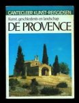 Droste, Thorsten - Cantecleer kunst-reisgidsen Provence