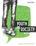 Rob White - Youth and Society, Third Edition