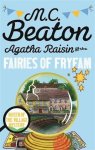 M. C. Beaton - Agatha Raisin and the Fairies of Fryfam