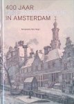 Vels-Heijn, Annemarie - 400 jaar Sint-Andrieshofje in Amsterdam