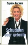 Deckers, Daphne - Schudden voor gebruik