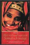 Virginia Lee Barnes, Janice Patricia Boddy, Aman (is pseud.), Marijke Koch - Het verhaal van een Somalisch meisje