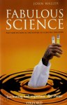 John Waller - Fabulous Science