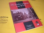 Mulder, Dirk en Veen, Harm, van der (red.). - De jeudse jongens van WVV.