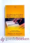 Robinson, Haddon W. - Expository Preaching --- A modern classic fully revised and updated.
