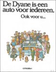 onbekend - Dyane is een auto voor iedereen. ook voor u...