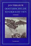 Jan.' Terlouw - Oosterschelde windkracht 10