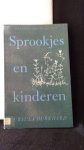 Burkhard, Ursula, - Sprookjes en kinderen.