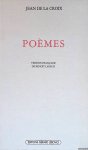 Croix, Jean de la - Poèmes. Version française de Benoît Lavaud
