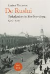 K. Meeuwse 69684 - De Ruslui Nederlanders in Sint Petersburg 1720 - 1920