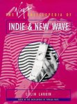 Colin Larkin 44483 - The Virgin Encyclopedia of Indie & New Wave
