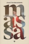 Joost Vandecasteele - Massa Joost Vandecasteele - Massa