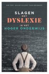 Wim Tops, Maaike Callens - Slagen met dyslexie in het hoger onderwijs