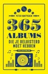 Peter Vantyghem - 365 albums die je beluisterd moet hebben