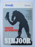 Anthierens, J. e.a. - Seigneur Sinjoor. Dossier Antwerpen.