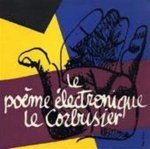 Kalff, L.C. Ir. - Le poème électronique Corbusier