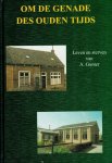 Dikkenberg, W. van den en Smits, A.J. - Dikkenberg, W. van den en Smits, A.J.-Om de genade des ouden tijds