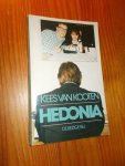 KOOTEN, KEES VAN, - Hedonia.