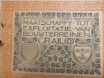  - Maatschappij tot exploitatie van Bouwterreinen Crailoo (Bussum, Blaricum)