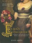 Joan Aiken - Eliza's Daughter