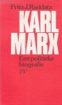 Frits J Raddatz - Karl  Marx Een politieke biografie