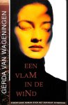 Gerda van Wageningen - Een vlam in de wind