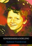 Sieberen Voordewind - Kindermishandeling